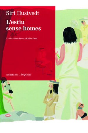 L´ESTIU SENSE HOMES