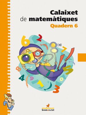 CALAIXET DE MATEMÀTIQUES. QUADERN 6