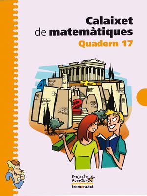 CALAIXET DE MATEMÀTIQUES. QUADERN 17