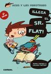 AGUS Y LOS MONSTRUOS 1 LLEGA SR FLAT