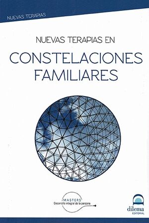 NUEVAS TERAPIAS EN CONSTELACIONES FAMILIARES