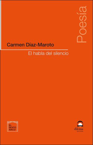 EL HABLA DEL SILENCIO
