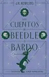 Los Cuentos de Beedle el Bardo (Un Libro de la Biblioteca de Hogwarts)