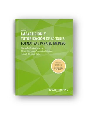 IMPARTICIÓN Y TUTORIZACIÓN DE ACCIONES FORMATIVAS PARA EL EMPLEO