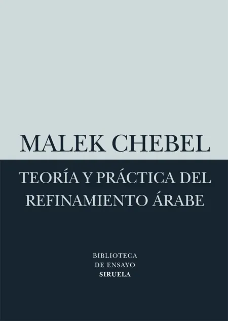 Teoria y Practica del Refinamiento Arabe Be-49