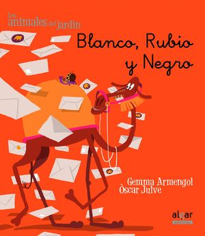 LOS ANIMALES DEL JARDIN, BLANCO, RUBIO Y NEGRO. CURSIVA