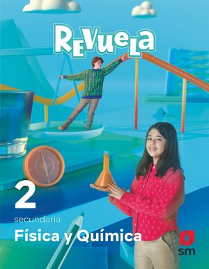 DA. FÍSICA Y QUÍMICA. 2 SECUNDARIA. REVUELA