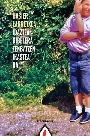 Idaztea Gibelera Zenbatzen Ikastea Da