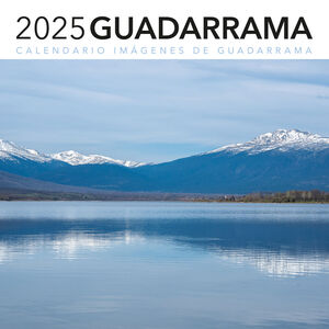 CALENDARIO 2025 IMAGENES DEL GUADARRAMA