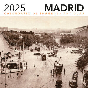CALENDARIO IMÁGENES ANTIGUAS 2025