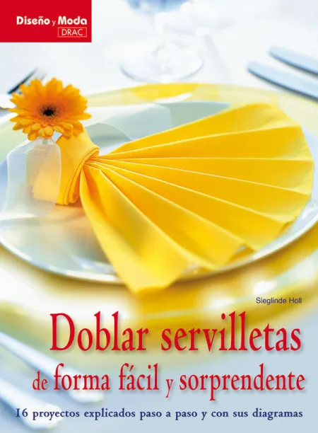 Doblar Servilletas Forma Facil y Sorpren