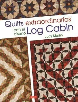 Quilts Extraordinarios con el Diseño Log Cabin