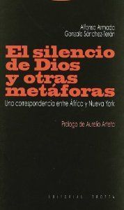 SILENCIO DE DIOS Y OTRAS METAFORAS