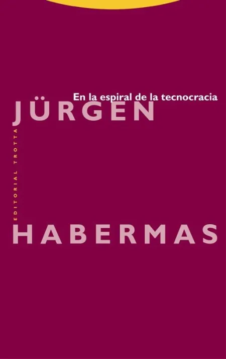 En la Espiral de la Tecnocracia