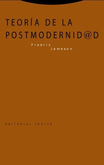 Teoría de la Postmodernidad (4ª Edición)