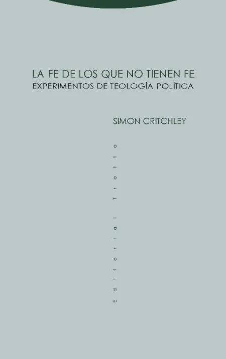 La Fe de los que no Tienen Fe