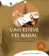 L'AVI ESTEVE I EL NADAL