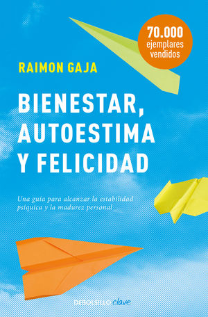 BIENESTAR, AUTOESTIMA Y FELICIDAD (N/E)