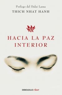 HACIA LA PAZ INTERIOR (N/E)