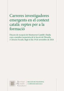 CARRERES INVESTIGADORES EMERGENTS EN EL CONTEXT CATALÀ : REPTES PER A LA FORMACI