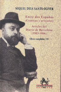 ENTRE DOS ESPAÑAS (CRÓNICAS Y ARTÍCULOS).