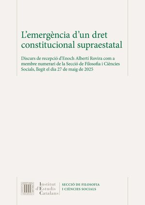 L'EMERGÈNCIA D'UN DRET CONSTITUCIONAL SUPRAESTATAL