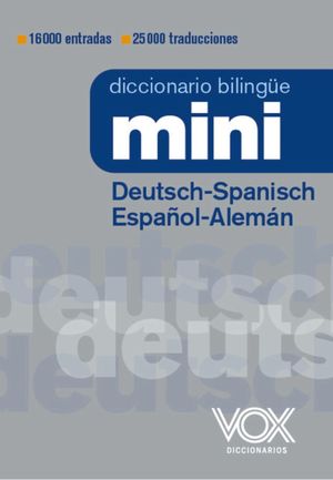 DICCIONARIO MINI DEUTSCH-SPANISCH  / ESPAÑOL-ALEMÁN