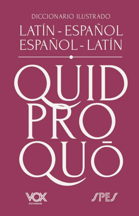 Diccionario Ilustrado Latín-Español/ Español-Latín