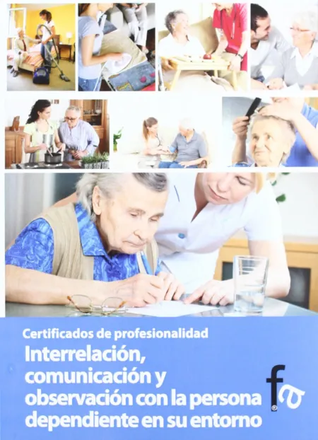Interrelación, Comunicación y Observación con la Persona Dep