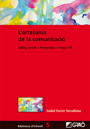 L'ARTESANIA DE LA COMUNICACIÓ