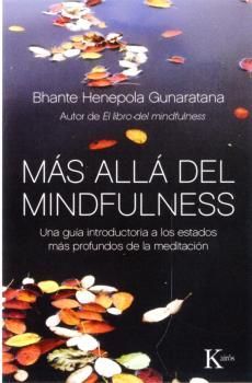 MÁS ALLÁ DEL MINDFULNESS