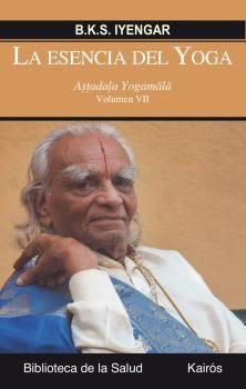 ESENCIA DEL YOGA, LA   VOLUM VII