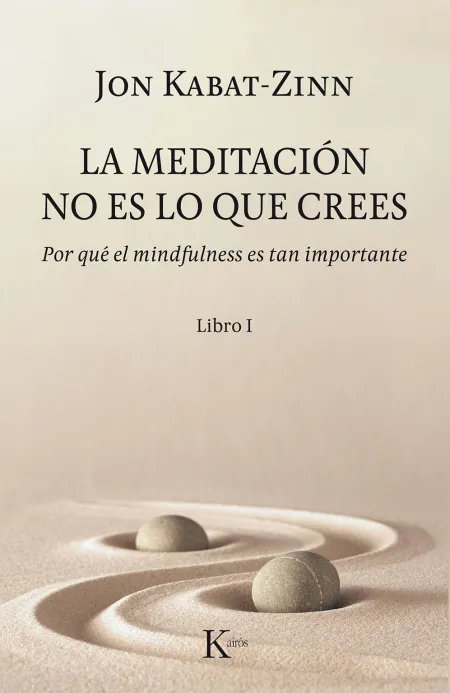 Meditación no Es lo que Crees, la