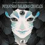 Pequeñas Baladas Crueles