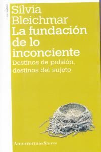 FUNDACION DE LO INCONCIENTE, LA 2ª ED