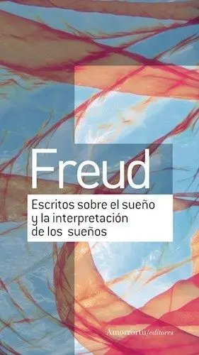 Escritos Sobre el Sueño y la Interpretación de los Sueños