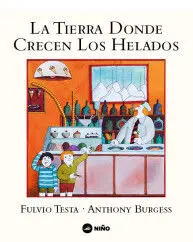 Tierra Donde Crecen los Helados, la