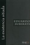 EXISTENCIA SITIADA,LA