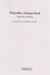 FILOSOFIA Y TIEMPO FINAL / FINEO -U