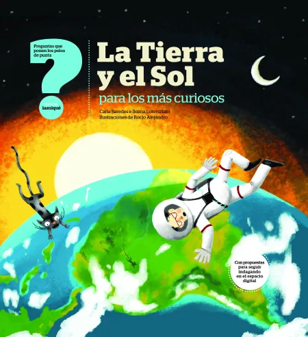 La Tierra y el Sol para los Más Curiosos