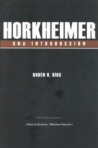 HORKHEIMER. UNA INTRODUCCIÓN
