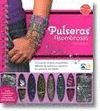 PULSERAS ASOMBROSAS