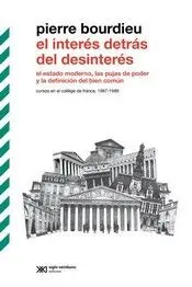 El Interés Detrás del Desinterés