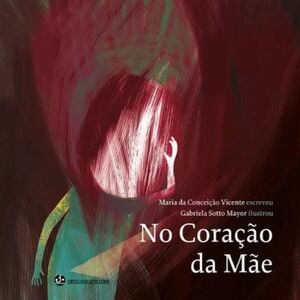 NO CORAÇAO DA MAE