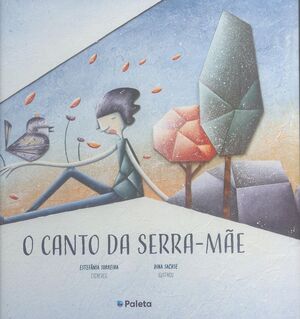 O CANTO DA SERRA-MAE