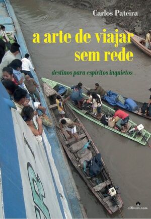 A ARTE DE VIAJAR SE REDE