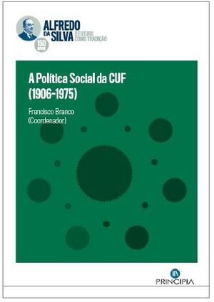 (PORT).A POLITICA SOCIAL DA CUF (1906-1975).(ALFREDO SILVA)