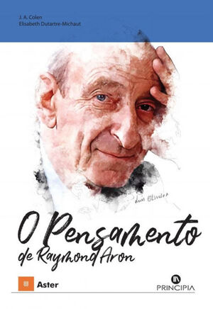 O PENSAMENTO DE RAYMOND ARON