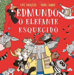 EDMUNDO, O ELEFANTE ESQUECIDO