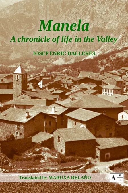 Manela. A Chronicle Of Life In The Valley